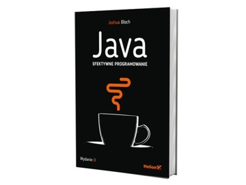 Java. Efektywne programowanie. Wydanie III
