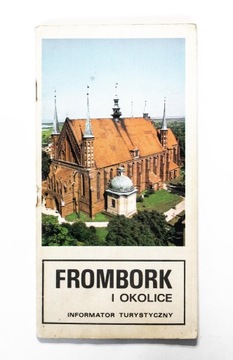 STARA KSIĄŻKA, INFORMATOR TURYSTYCZNY FROMBORK I OKOLICE 1983