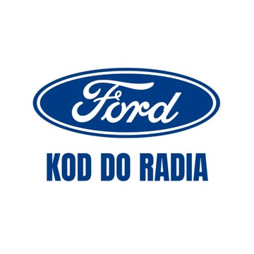 KOD DO RADIA ROZKODOWANIE FORD FOCUS MONDEO FIESTA