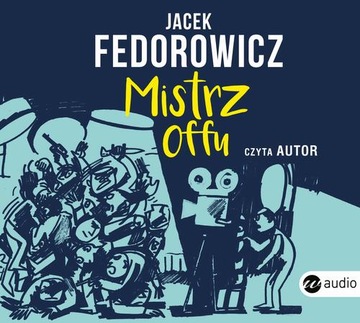MISTRZ OFFU JACEK FEDOROWICZ AUDIOBOOK
