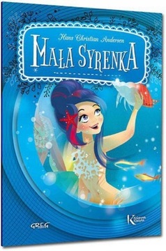 Mała Syrenka - Hans Christian Andersen