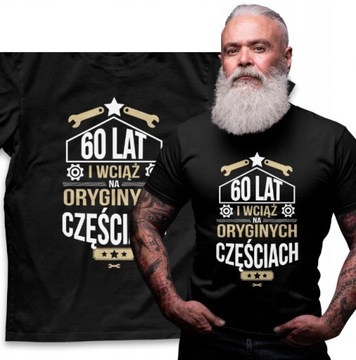 KOSZULKA MĘSKA PREZENT URODZINY ORYGINALNE CZĘŚCI