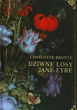 DZIWNE LOSY JANE EYRE Charlotte Bronte