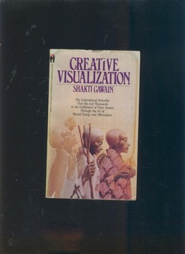 Creative Visualization; Shakti Gawain