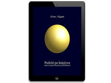 Podróż po Księżycu odbyta przez Serafina