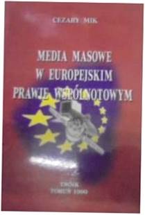 Media Masowe W Europejskim Prawie Wspólnotowym -