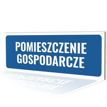 TABLICZKA POMIESZCZENIE GOSPODARCZE ZNAK POMIESZCZNIE GOSPODARCZE 10X30 PCV