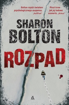 ROZPAD - Sharon Bolton