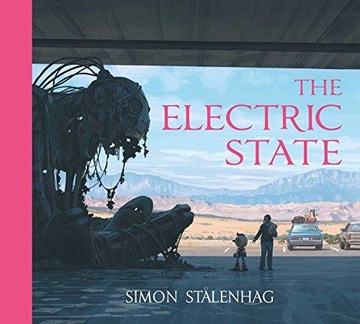 The Electric State SIMON STALENHAG