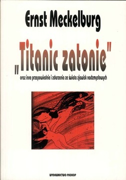 Titanic zatonie Ernst Meckelburg