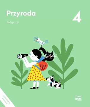 Przyroda Podręcznik Klasa 4 Wydanie II MAC