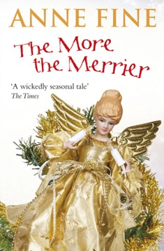 The More the Merrier - Anne Fine