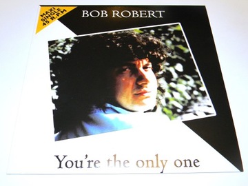 Bob Robert – You’re The Only One 2024 MAXI 12'' Italo