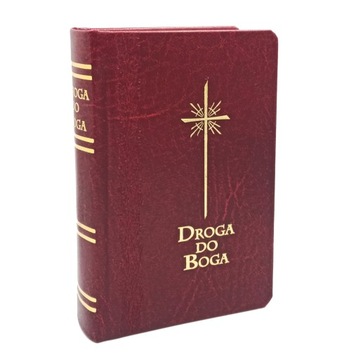 Modlitewnik DROGA DO BOGA dla dorosłych - bordowy