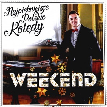 WEEKEND NAJPIĘKNIEJSZE POLSKIE KOLĘDY CD WIELKI DZ