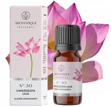Olejek zapachowy Aromatique Gwieździsta Lilia 12 ml
