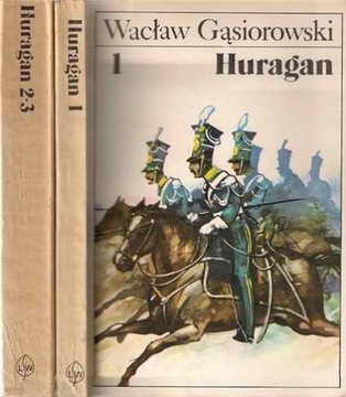 Huragan Gąsiorowski Wacław trzy tomy w dwóch wolum