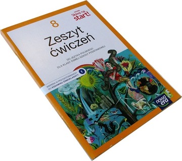 ZESZYT ĆWICZEŃ 8 DO JĘZYKA POLSKIEGO DLA KLASY ÓSMEJ Nowe Słowa na Start