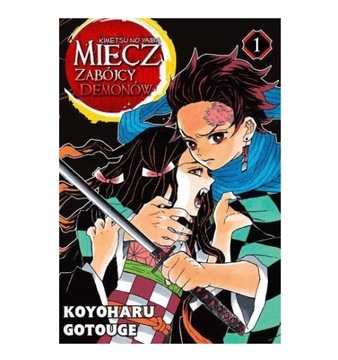 Miecz zabójcy demonów. Tom 1