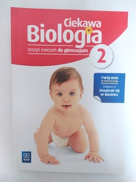 Ciekawa biologia Część 2 Zeszyt ćwiczeń Ewa Kłos