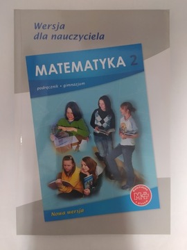Matematyka 2 Podręcznik Wersja dla nauczyciela