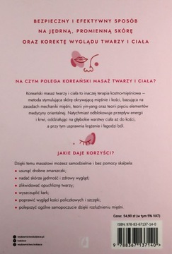 KOREAŃSKI MASAŻ TWARZY I CIAŁA. DOMOWY LIFTING BEZ SKALPELA - Soo Young Wee