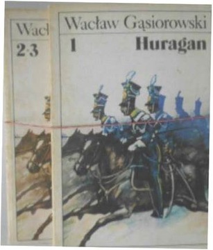 Huragan tom 1,2-3 - Wacław Gąsiorowski