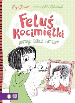 FELUŚ KOCIMIĘTKI POZNAJE BABCIĘ GROSZEK Jones (USZKODZONA)