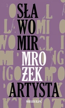 ARTYSTA Sławomir Mrożek KOGUT LIS I JA NOWOSĄDECKI