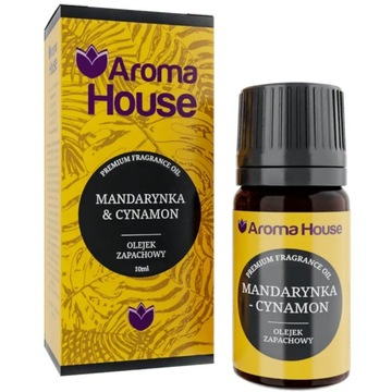 Olejek zapachowy MANDARYNKA I CYNAMON Aroma House