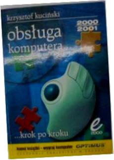 Obsługa komputera kurs - K. Kuciński 2000 24h wys