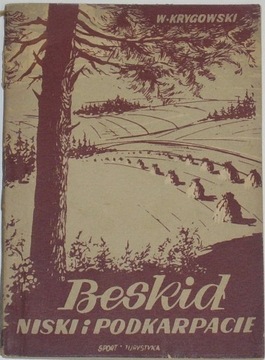 Beskid Niski i Podkarpacie - Władysław Krygowski