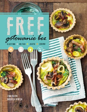 Free Gotowanie bez glutenu mleka jajek cukr Tritto