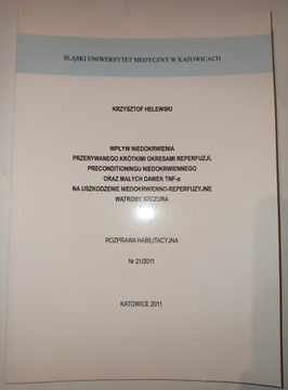 WPŁYW NIEDOKRWIENIA PRZERYWANEGO KRÓTKIMI OKRESAMI REPERFUZJI, PRECONDITIO