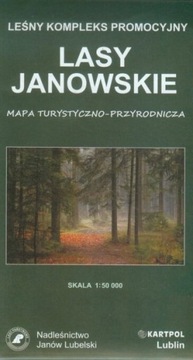 Lasy Janowskie mapa turystyczno-przyrodnicza