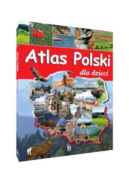 ATLAS POLSKI DLA DZIECI / TWARDA