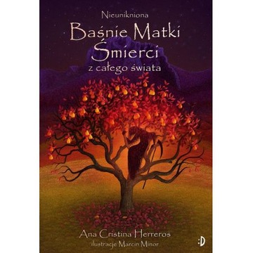 Nieunikniona Nieunikniona Baśnie Matki śmierci