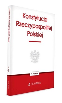 KONSTYTUCJA RZECZYPOSPOLITEJ POLSKIEJ W.11 PRACA ZBIOROWA