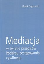 MEDIACJA W ŚWIETLE PRZEPISÓW KODEKSU...