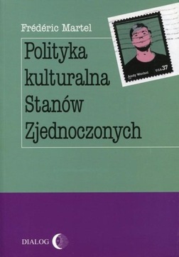 POLITYKA KULTURALNA STANÓW ZJEDNOCZONYCH