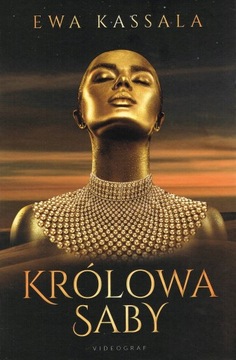 KRÓLOWA SABY Ewa Kassala