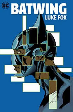 BATWING: LUKE FOX - Jimmy Palmiotti (KOMIKS)
