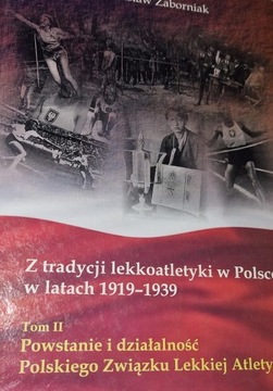 Z tradycji lekkoatletyki w Polsce 1919-1939 Stanisław Zaborniak stan BDB
