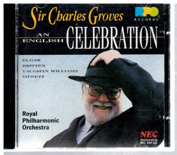 SIR CHARLES GROVES AN ENGLISH CELEBRATION CD