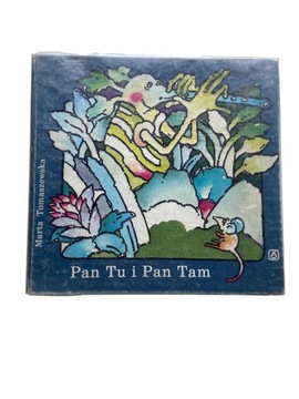 Pan Tu i Pan Tam Marta Tomaszewska