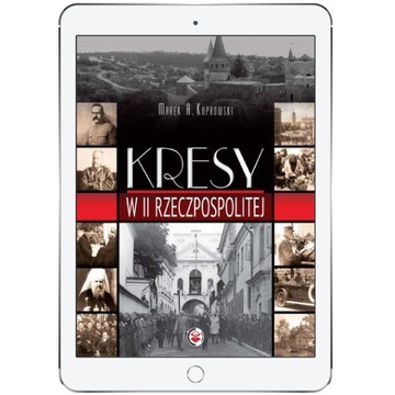 Kresy w II Rzeczpospolitej