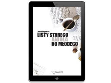 Письма старого ангела молодому