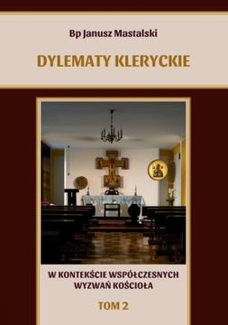 Канцелярские дилеммы Т.2 Януш Мастальский