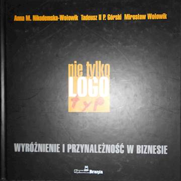 Nie tylko logo - Praca zbiorowa