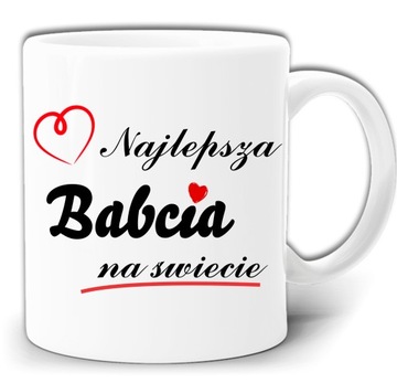 NAJLEPSZA BABCIA NA ŚWIECIE KUBEK PREZENT GW617